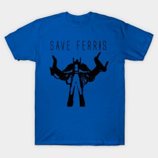 Save Ferris Aliens T-Shirt